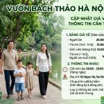 cập nhật giá vé vườn bách thảo hà nội mới nhất & thông tin cần biết